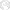 > 